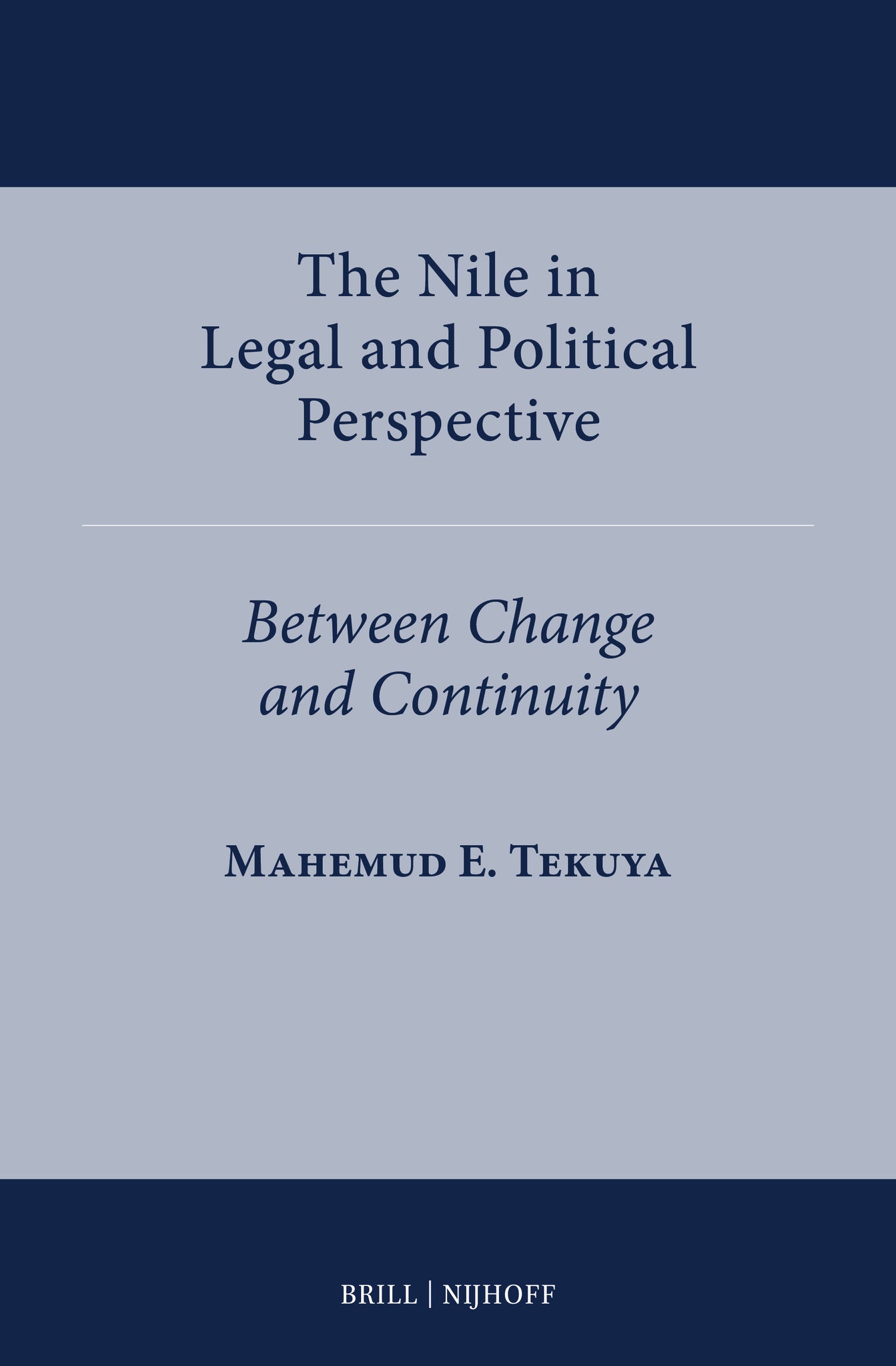 Cover image for The Nile in Legal and Political Perspective ISBN 9789004549852